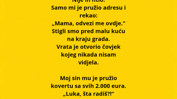 Za sinov 18. rođendan muž i ja smo mu poklonili 2.000 eura koje smo godinam_20260830_225901_0000